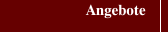 Angebote